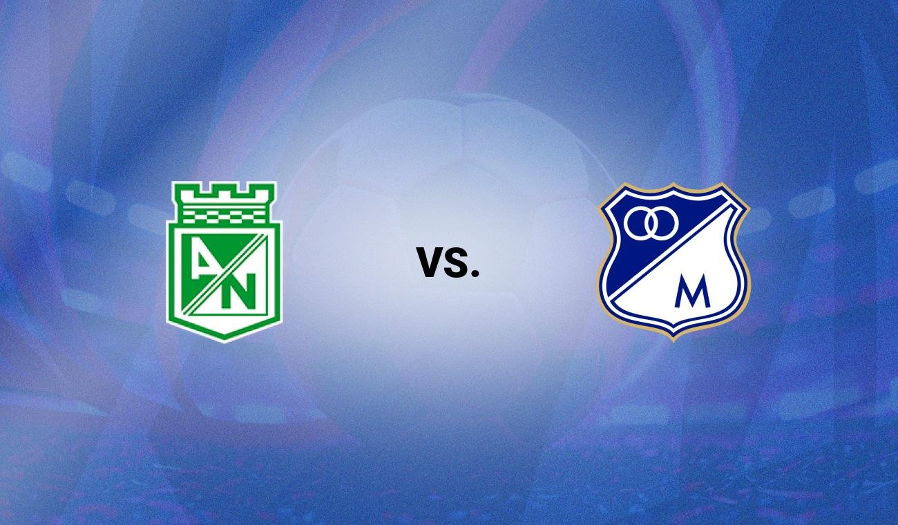 Atlético Nacional vs Millonarios en vivo por fecha 5 de Liga BetPlay 2