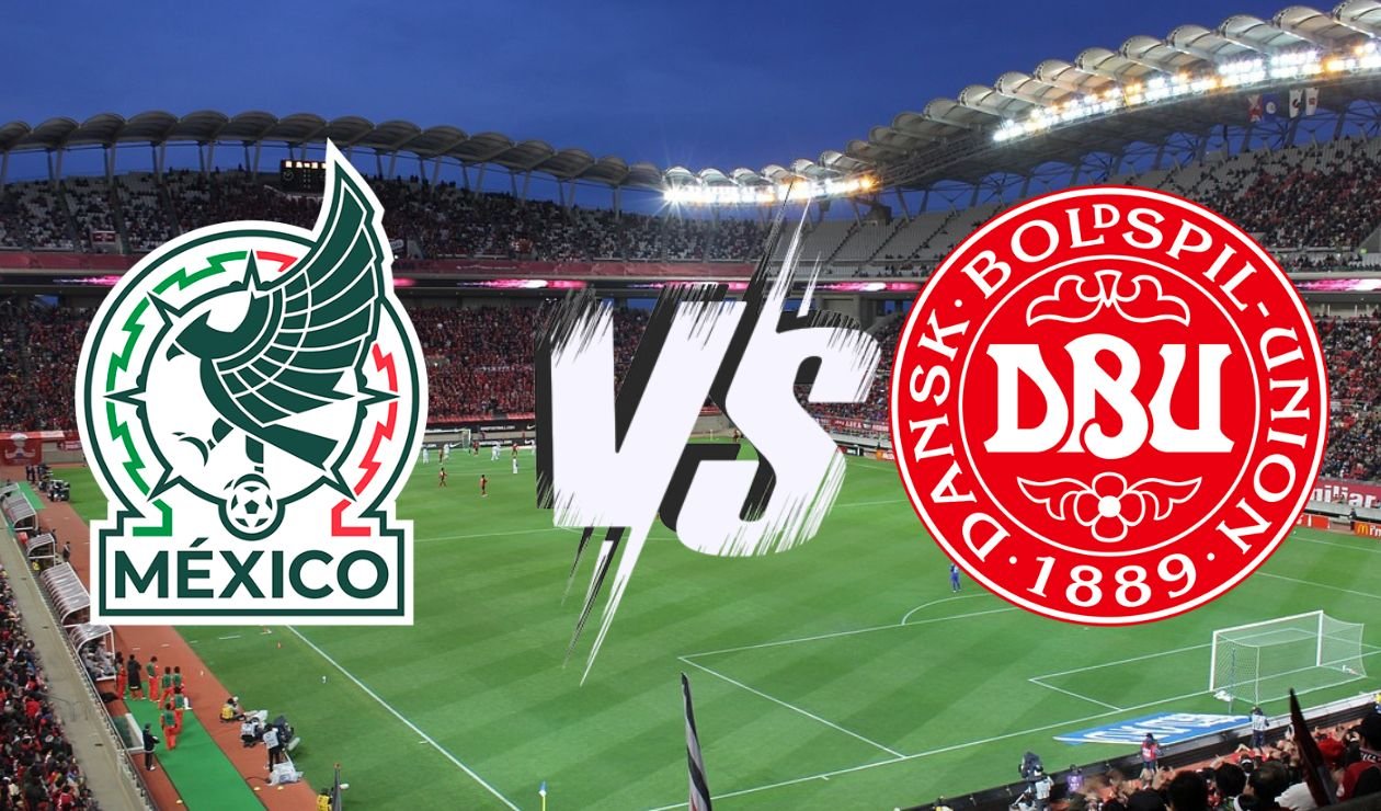 A qué hora y cómo VER EN VIVO México vs Dinamarca este 4 de junio; Esperanzas de Toulon